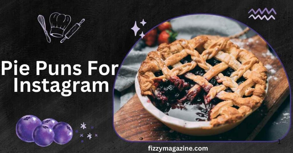 Pie Puns For Instagram