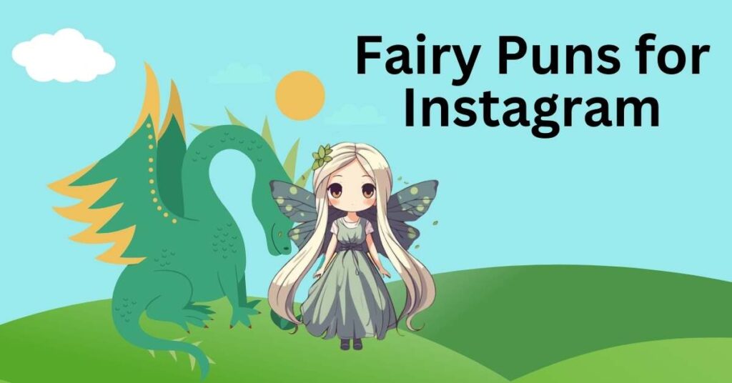 Fairy Puns for Instagram 